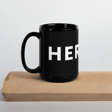 Load image into Gallery viewer, Black Glossy Heroic Mug